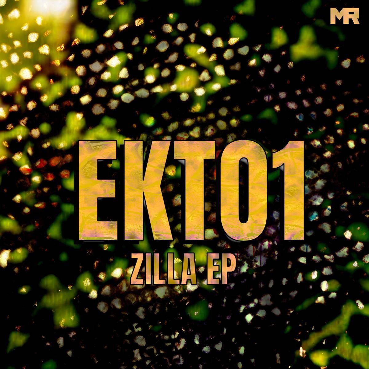 Ekt01 - Zilla EP | Myriad Recordings (MRV008)