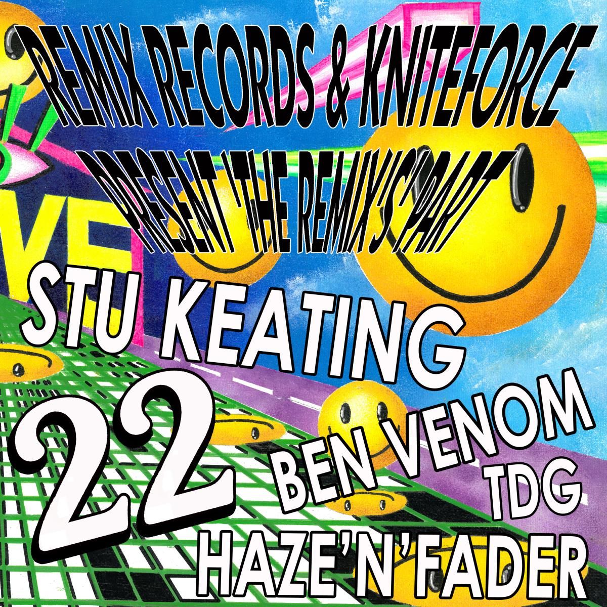  - Remix Records & Kniteforce Present ‘The Remix’s Part 22’ | Kniteforce Records (KF249)
