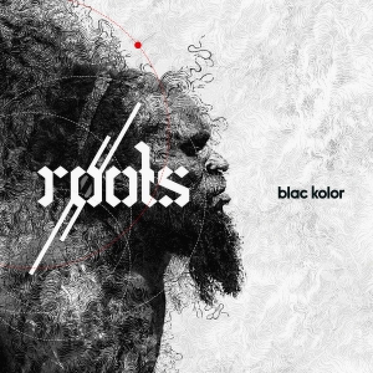 Blac Kolor - Roots | Ant Zen (AZACT426) - main