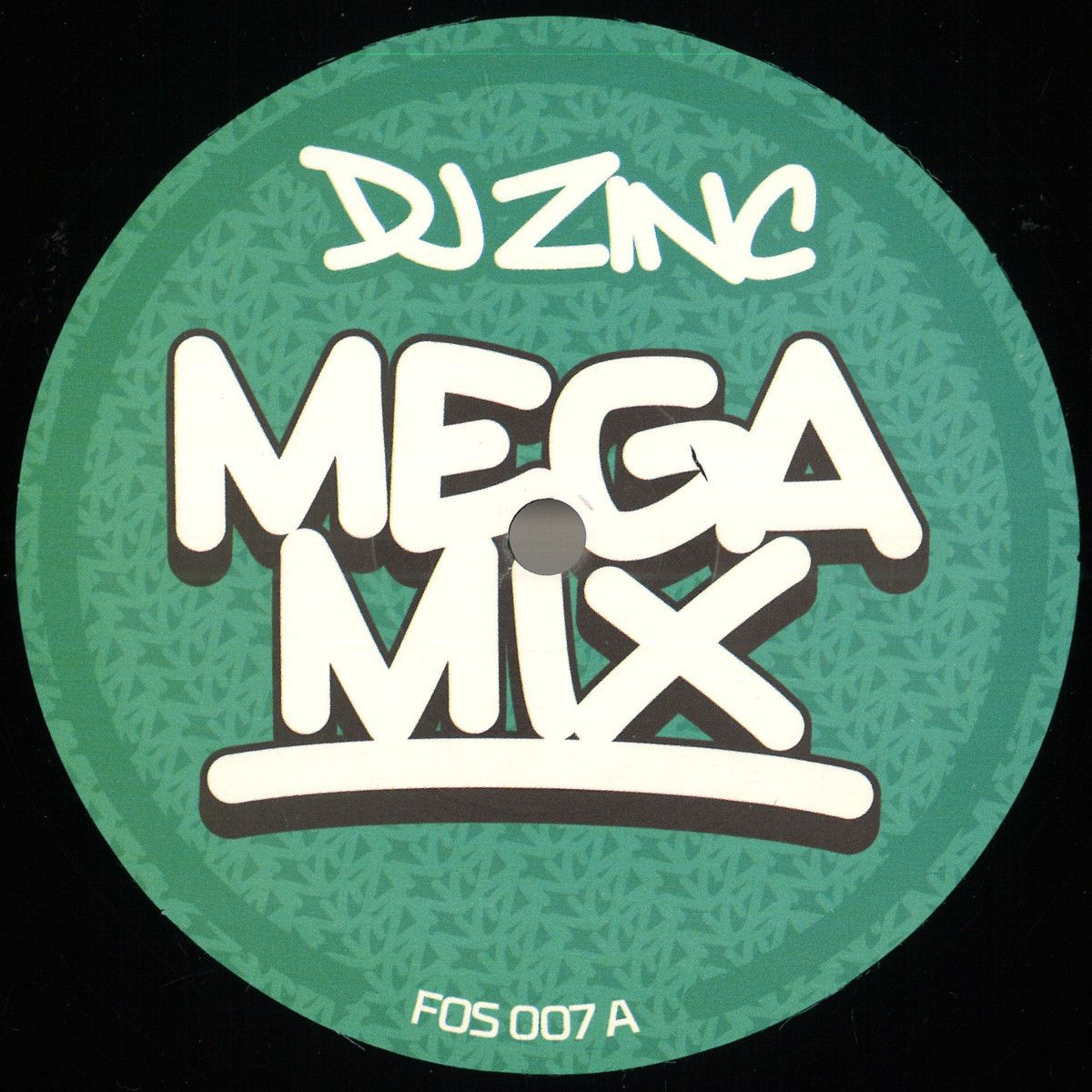 Dj Zinc - Megamix / Step Up Front EP | Not On Label (FOS007) - main