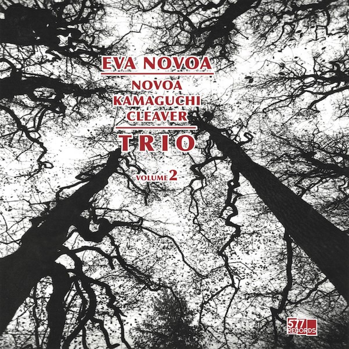 Eva Novoa Trio - Novoa, Kamaguchi, Cleaver Vol. 2 | 577 RECORDS (5918-2)