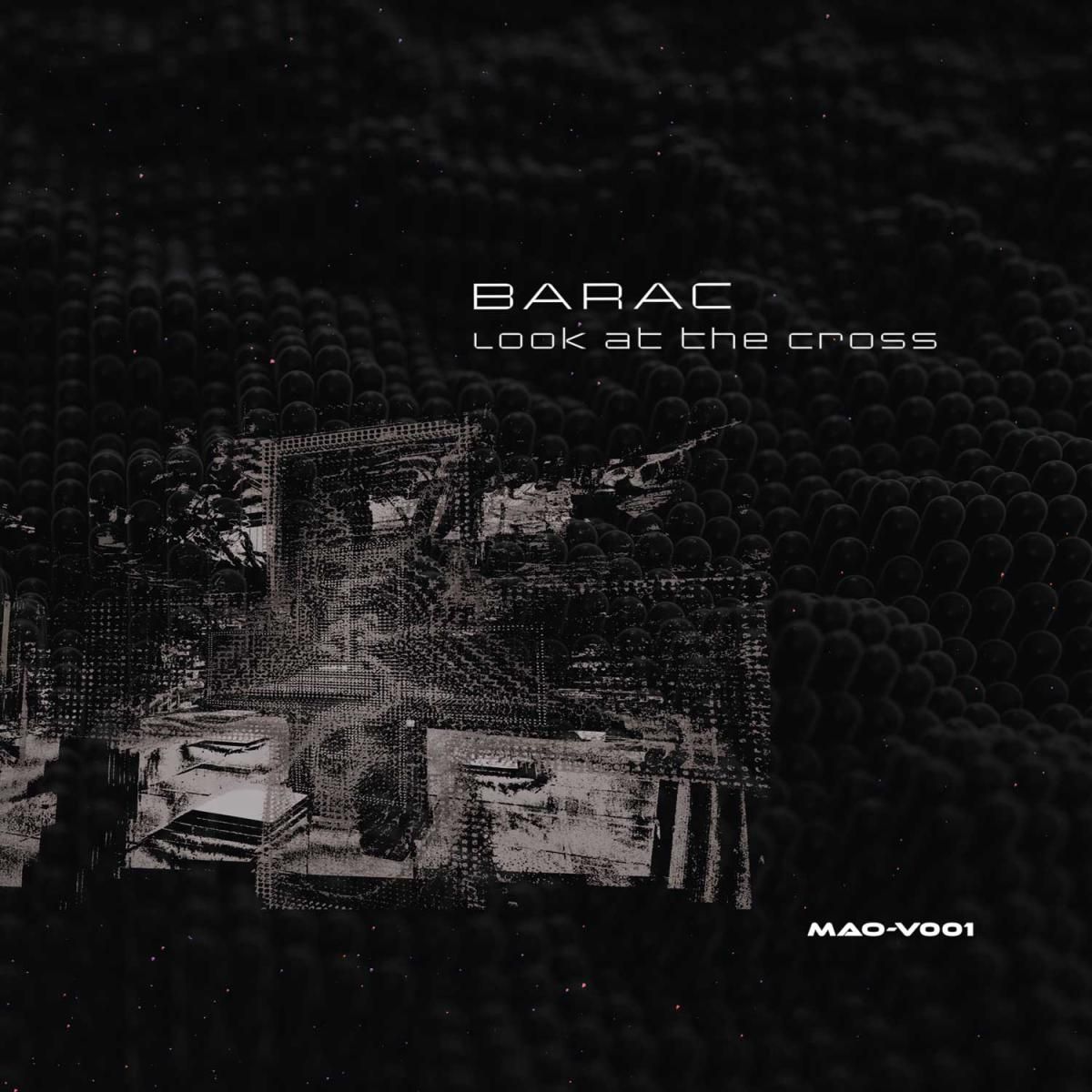 Barac - Look at the cross LP | MAONO Records (MAO-V001) - main