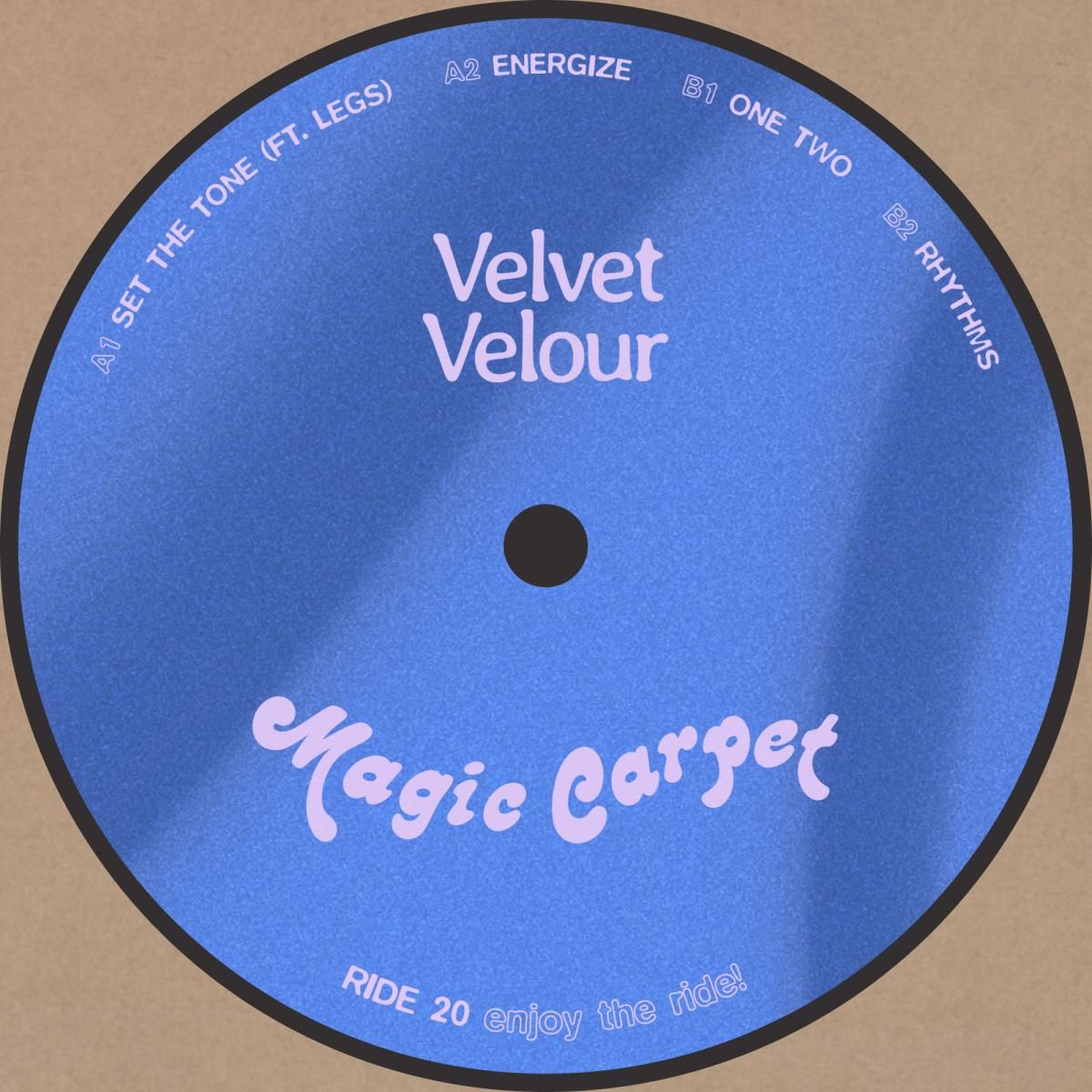 Velvet Velour - Energize EP | Magic Carpet (RIDE20)