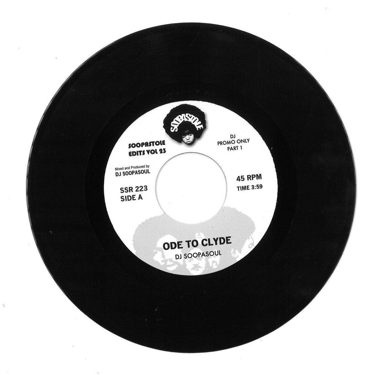 DJ SOOPASOUL - ODE TO CLYDE | SOOPASTOLE RECORDS (SSR223NUM) - main