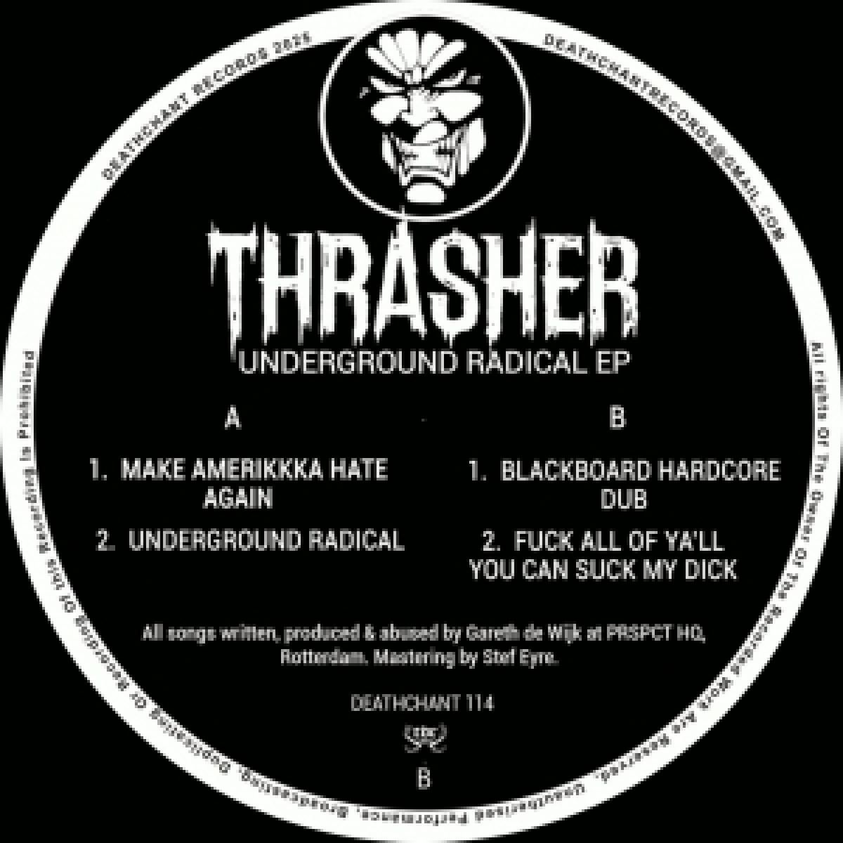 Trasher - Underground Radical EP | Deathchant Records (DEATHCHANT114) Trasher - Underground Radical EP | Deathchant Records (DEATHCHANT114)