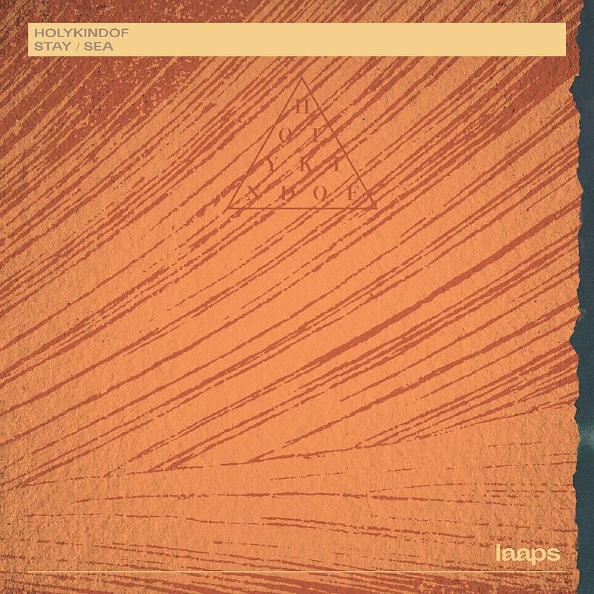 Holykindof - Stay / Sea | LAAPS (LAAPS042LP)