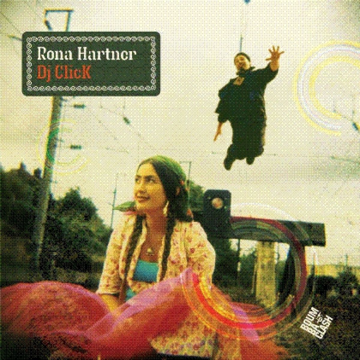 Rona Hartner & Dj Click - Boum Ba Clash | No Fridge (NF05) - main Rona Hartner & Dj Click - Boum Ba Clash | No Fridge (NF05) - main