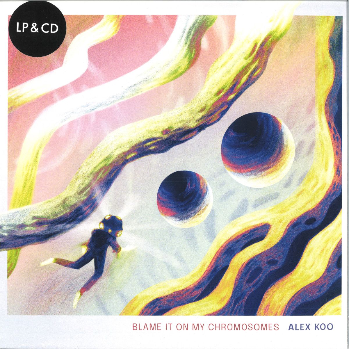 Alex Koo - BLAME IT ON MY CHROMOSOMES | DE W.E.R.F. (WERF266LP) - main