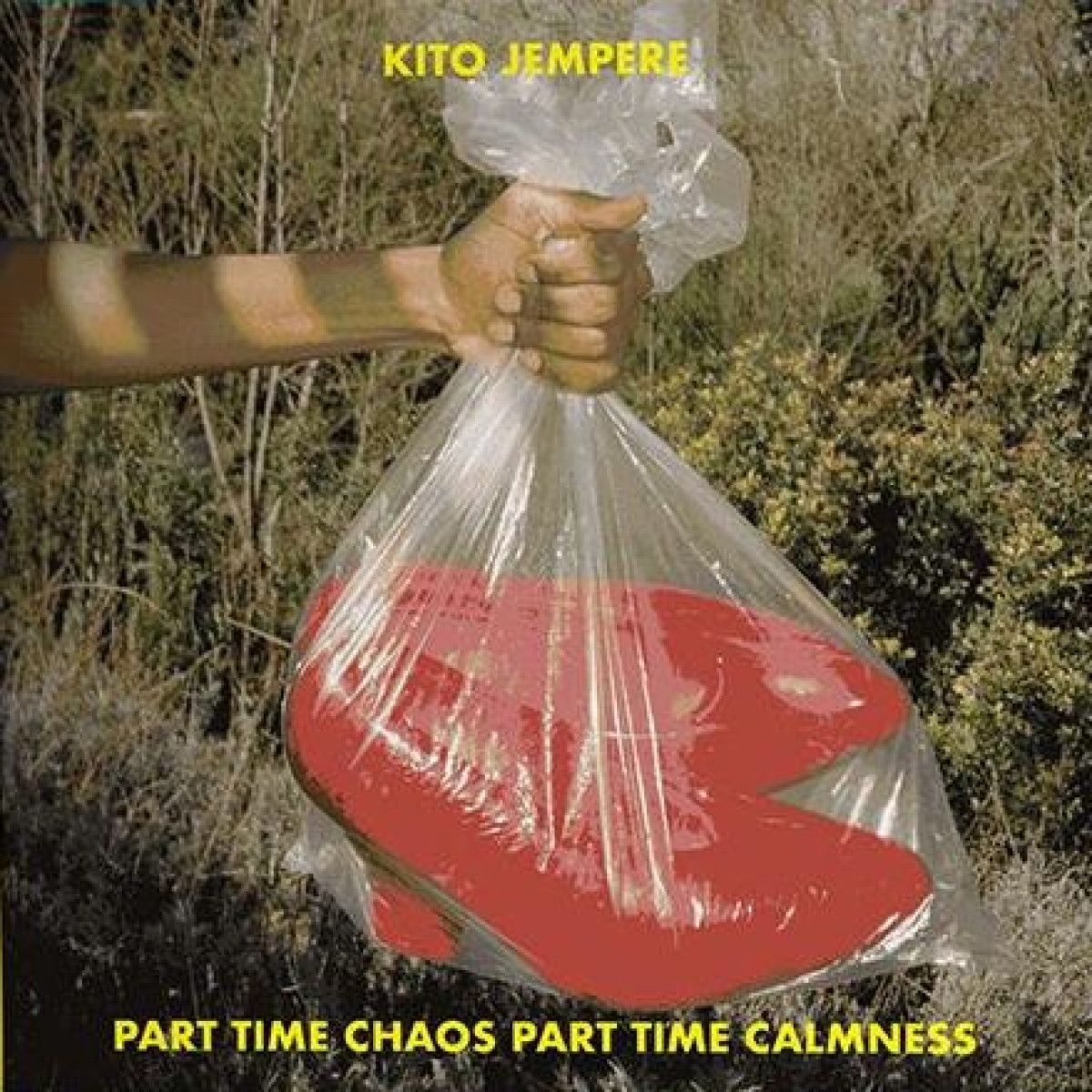 Kito Jempere - Part Time Chaos Part Time LP 2x12" | Kito Jempere Recordings (KJRLP02LTD) - main Kito Jempere - Part Time Chaos Part Time LP 2x12" | Kito Jempere Recordings (KJRLP02LTD) - main