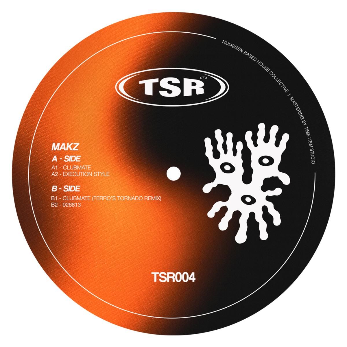 Makz - TSR004 (incl Ferro Remix) | The Set Records (TSR004) - main