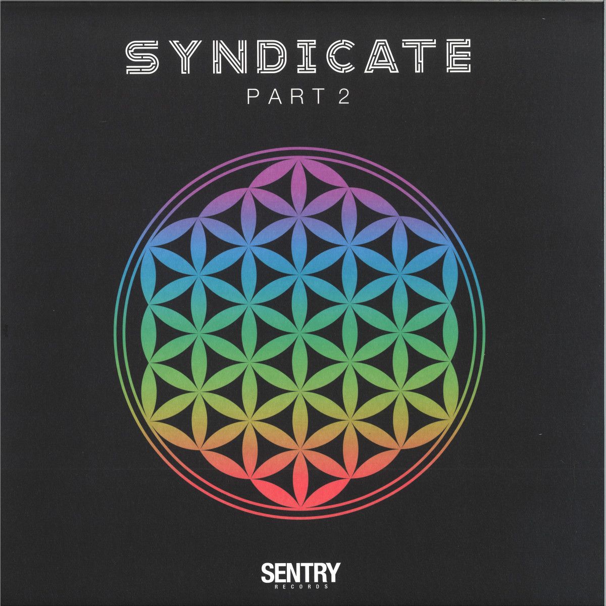 Various - Sentry Records Presents: Syndicate 2 | Sentry Records (SENLP002)