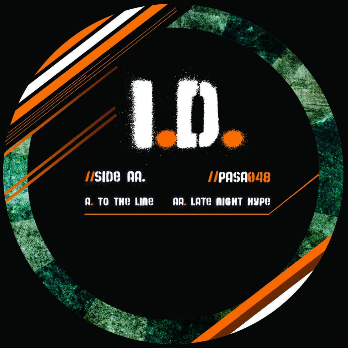I.d. - To The Line / Late Night Hype | Passenger (PASA048) - main