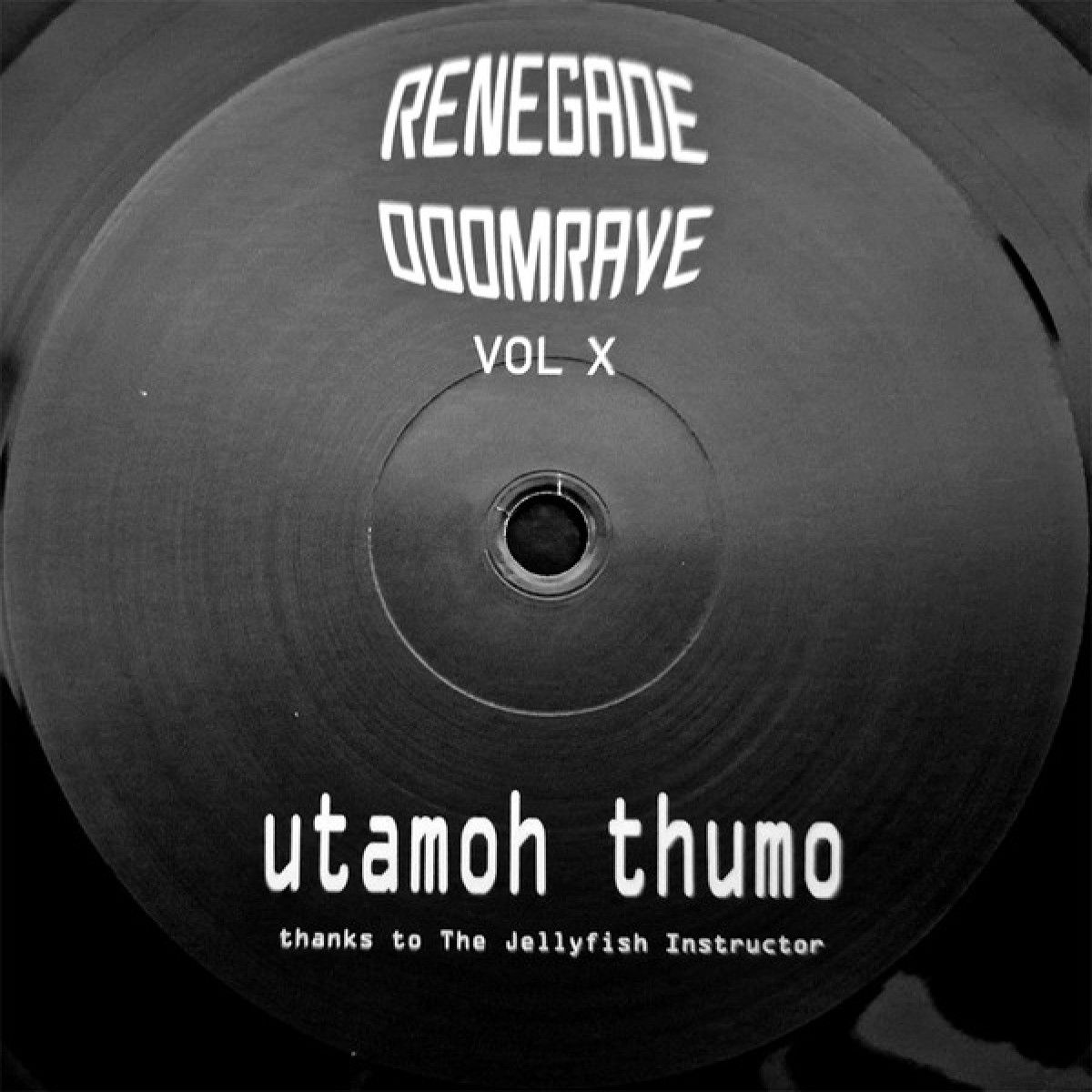Utamoh Thumo & Soldaten Norbert - Renegade Doomrave Vol X | FCKDSCGS TAPES (FCKDSCGS14) - main Utamoh Thumo & Soldaten Norbert - Renegade Doomrave Vol X | FCKDSCGS TAPES (FCKDSCGS14) - main
