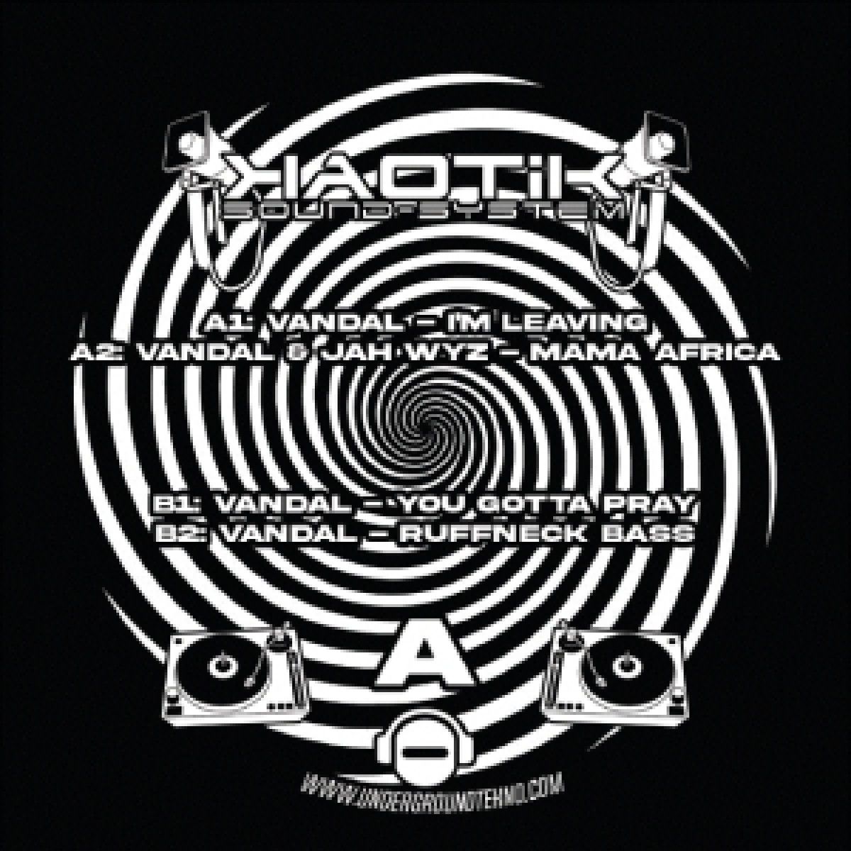 Vandal  &  Jah Wyz - I'm Leaving | Kaotik (KAOTIK20)