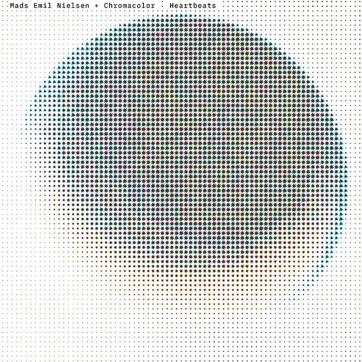 Mads Emil Nielsen & Chromacolor - Heartbeats | Arbitrary (ARBITRARY21V) Mads Emil Nielsen & Chromacolor - Heartbeats | Arbitrary (ARBITRARY21V)