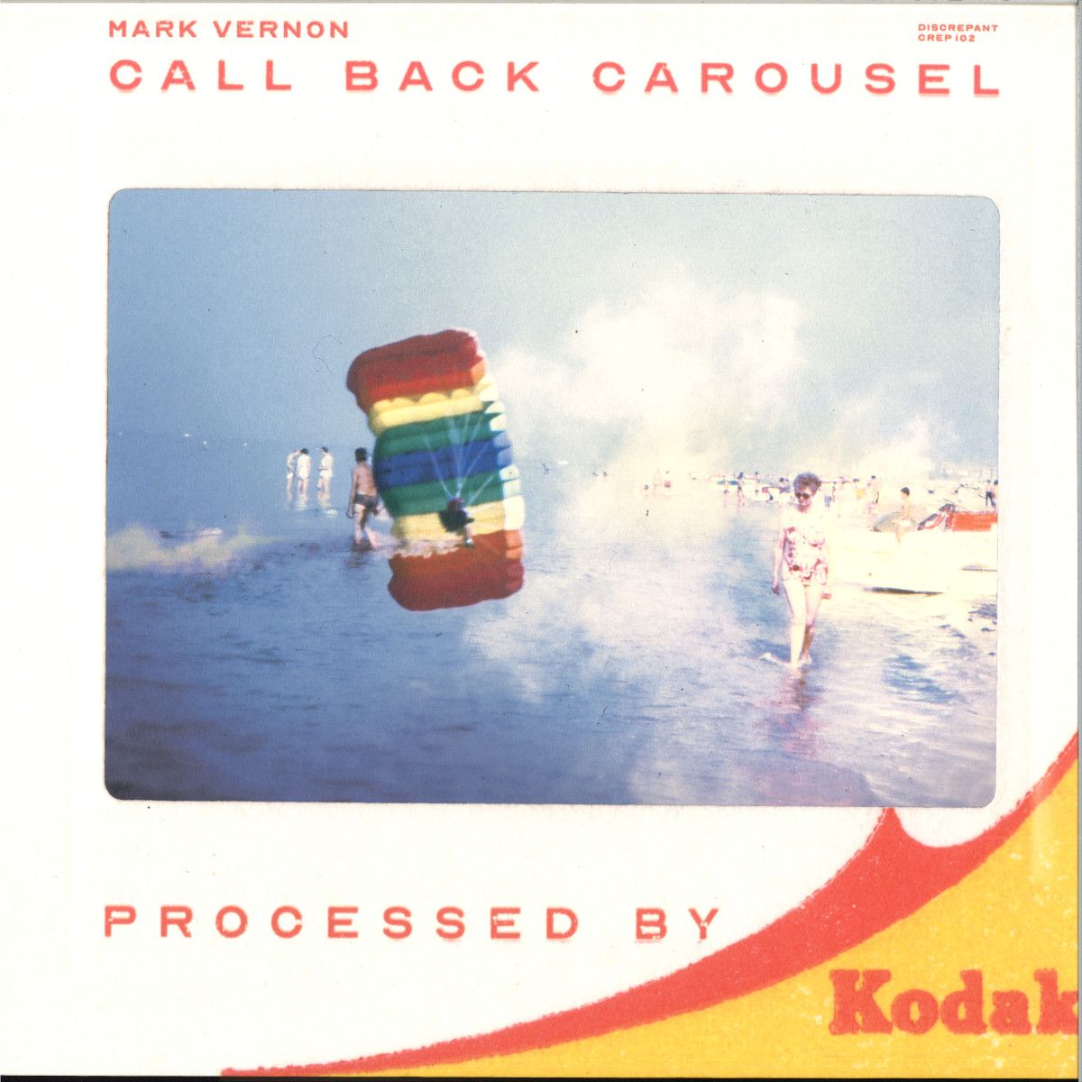 Mark Vernon - Call Back Carousel LP | Discrepant (CREP102)