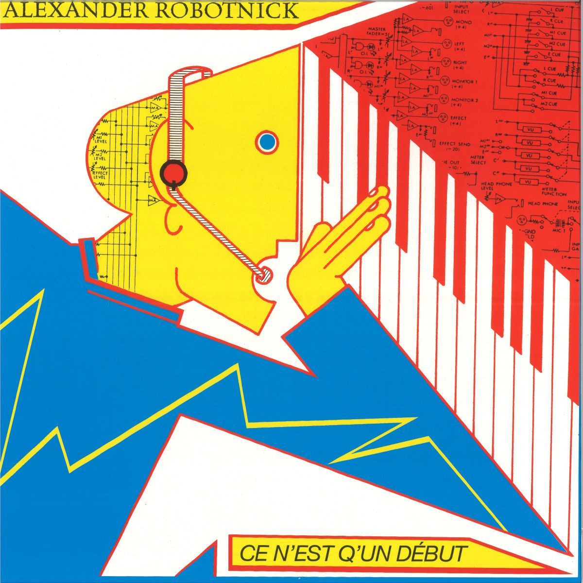 Alexander Robotnick - Ce N'est Q'un Debut | Spittle Records (SPITTLE107LP) - main