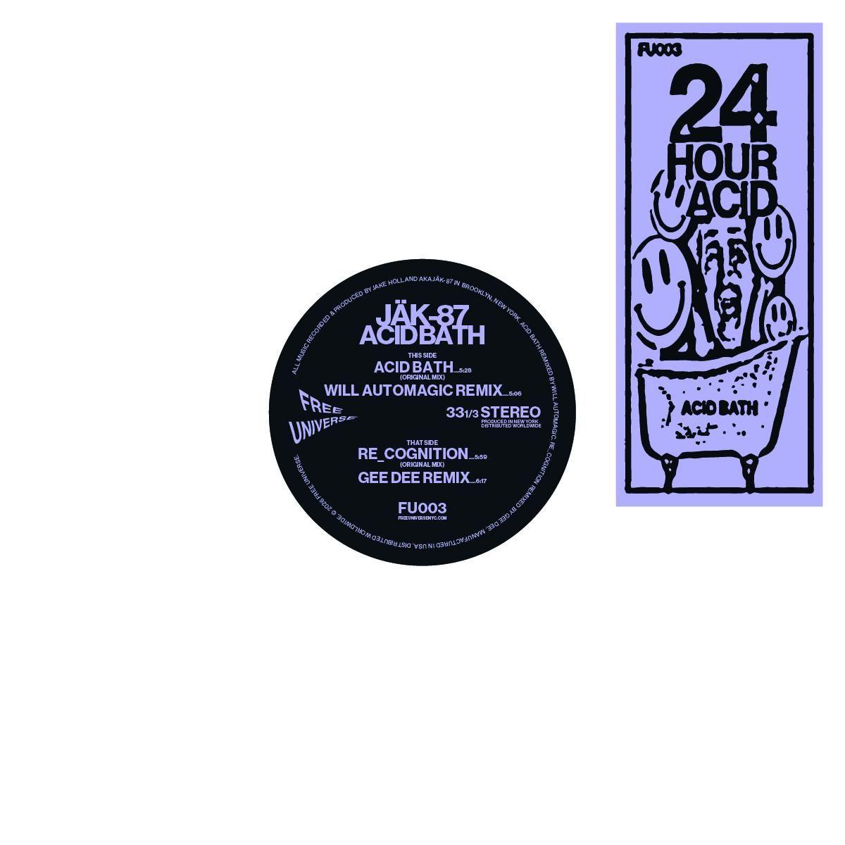 JÄK-87 - Acid Bath EP | Free Universe (FU003) - main JÄK-87 - Acid Bath EP | Free Universe (FU003) - main