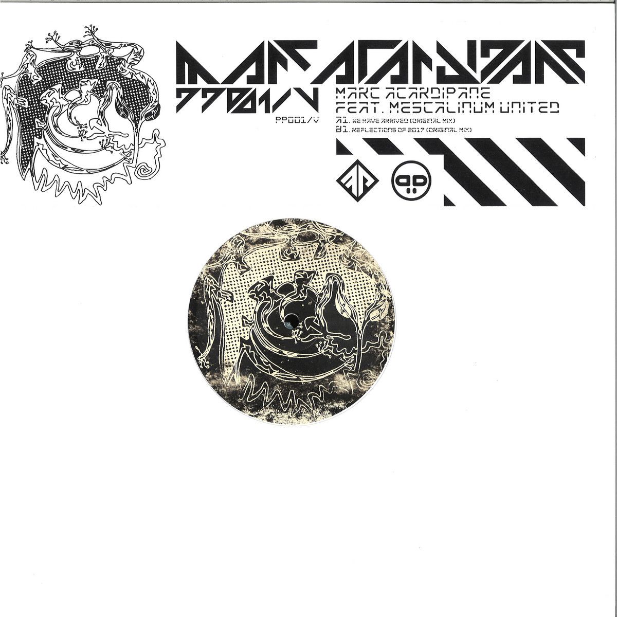 Marc Acardipane feat. Mescalinum United - We Have Arrived (Remastered 2017) | Planet Phuture (PP001V) - main Marc Acardipane feat. Mescalinum United - We Have Arrived (Remastered 2017) | Planet Phuture (PP001V) - main