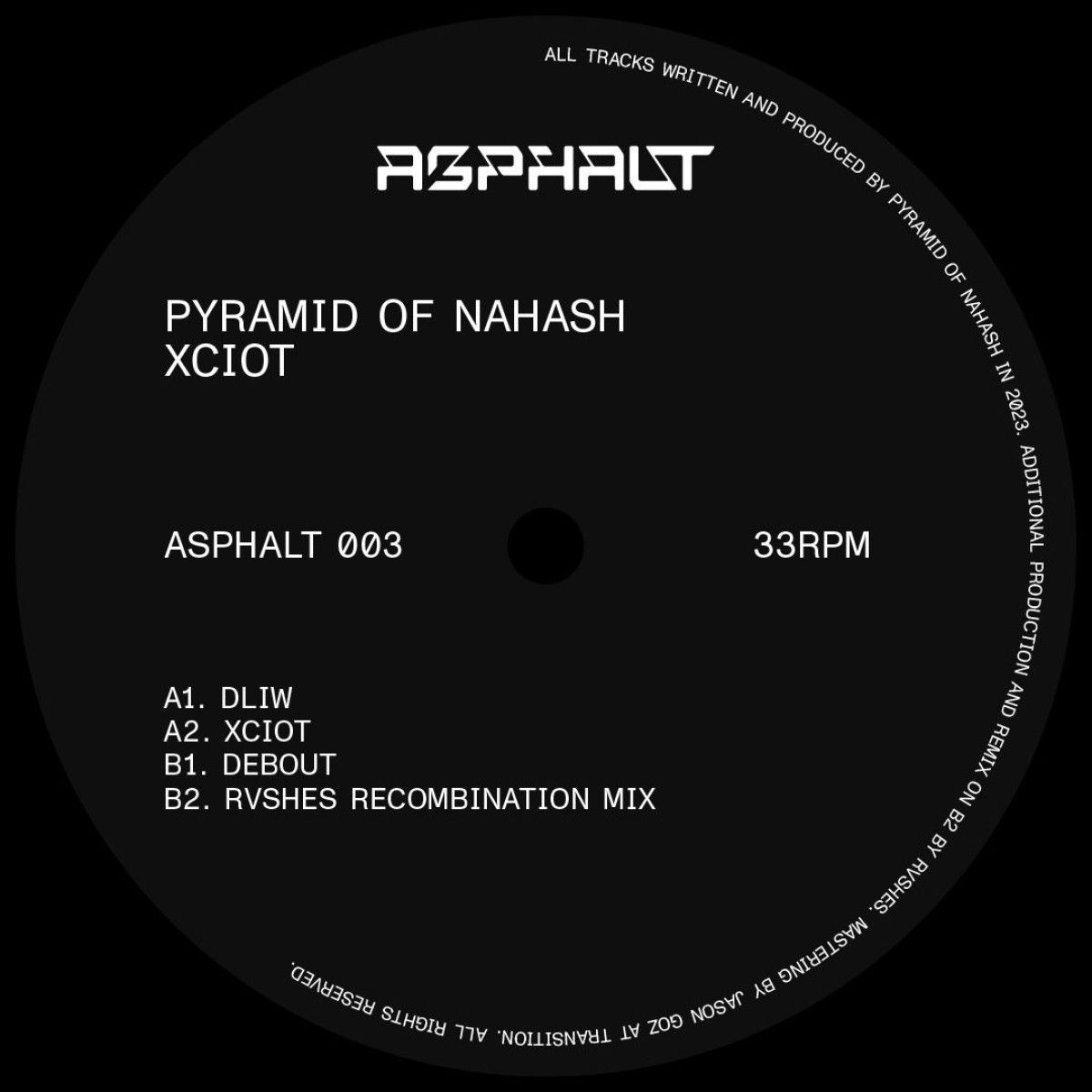 Pyramid Of Nahash - Xciot EP | Asphalt Records (ASPHALT003) - main