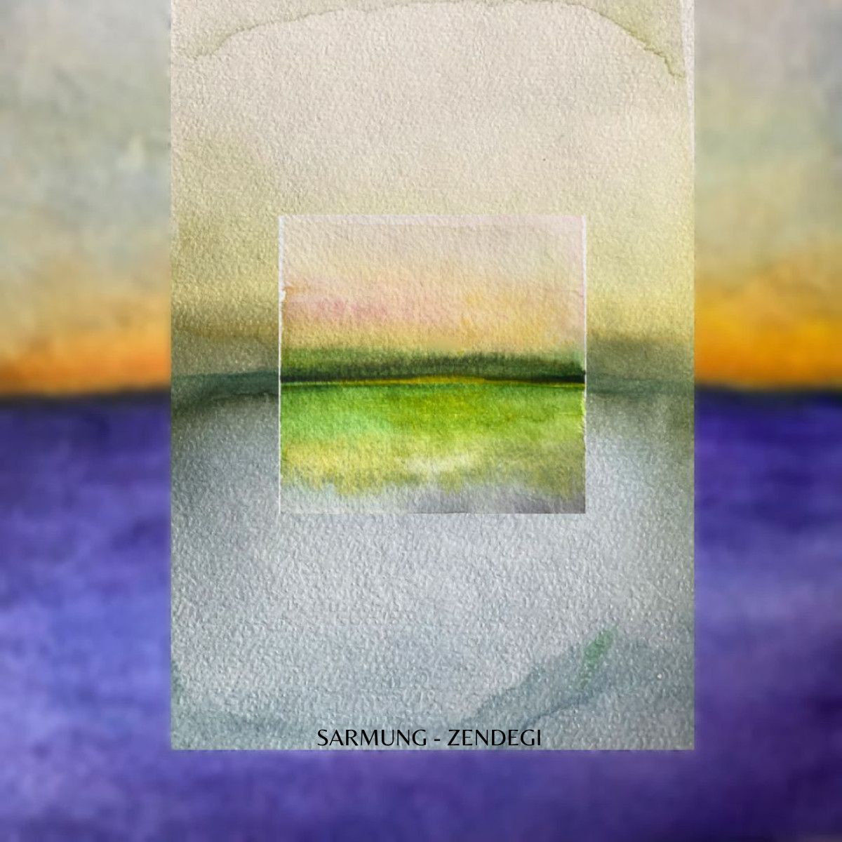 Sarmung - ZENDEGI LP | ORIZZONTI PARALLELI (OP001) - main
