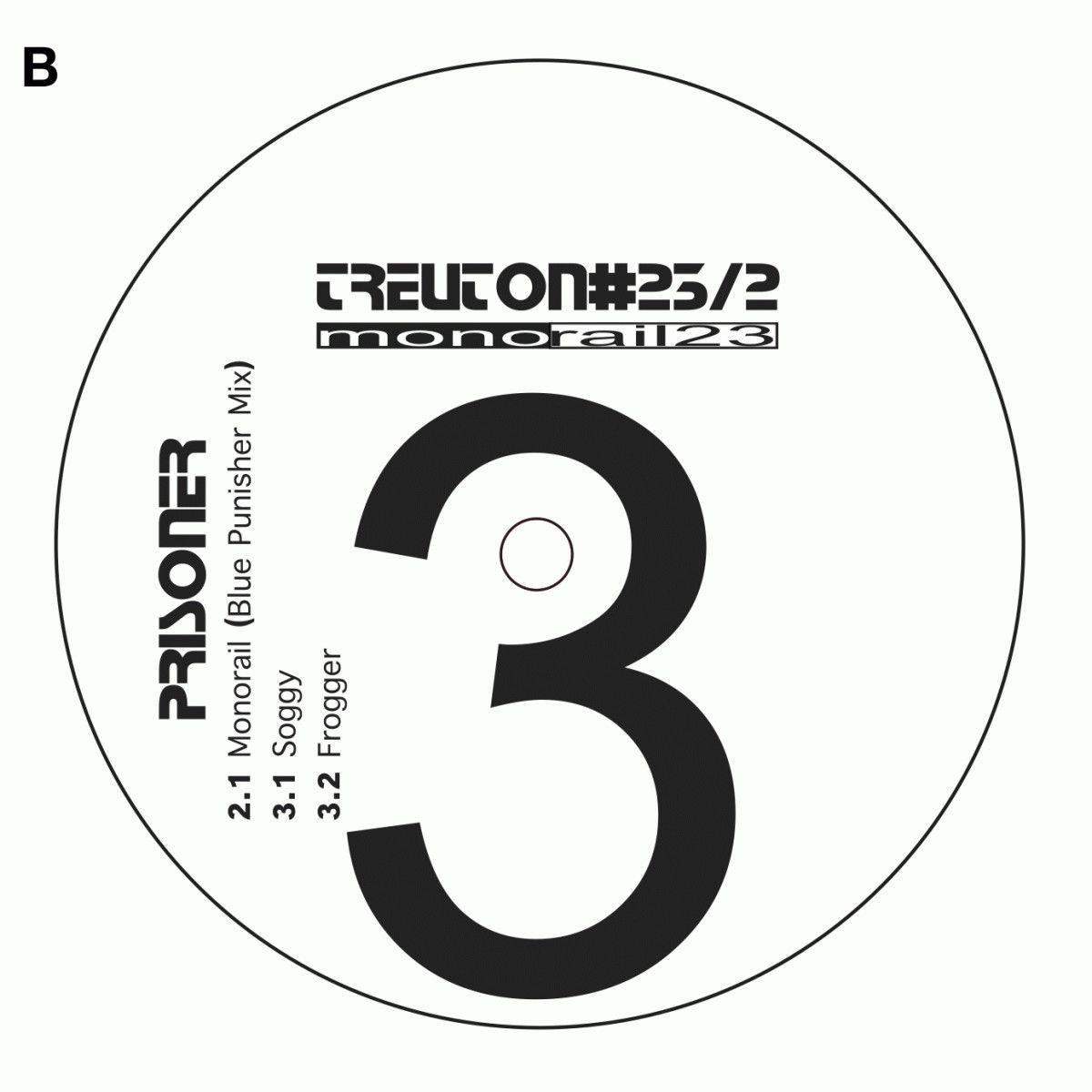Monorail23 - Prisoner | Treuton (TREUTON2302)