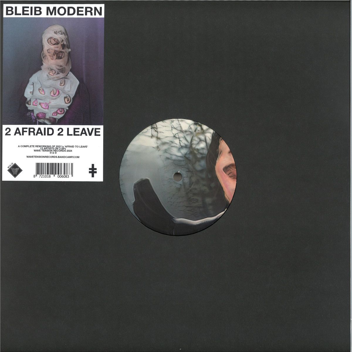 Bleib Modern - 2 AFRAID 2 LEAVE - PART ONE | Wave Tension Records (W10.10 PARTONE)