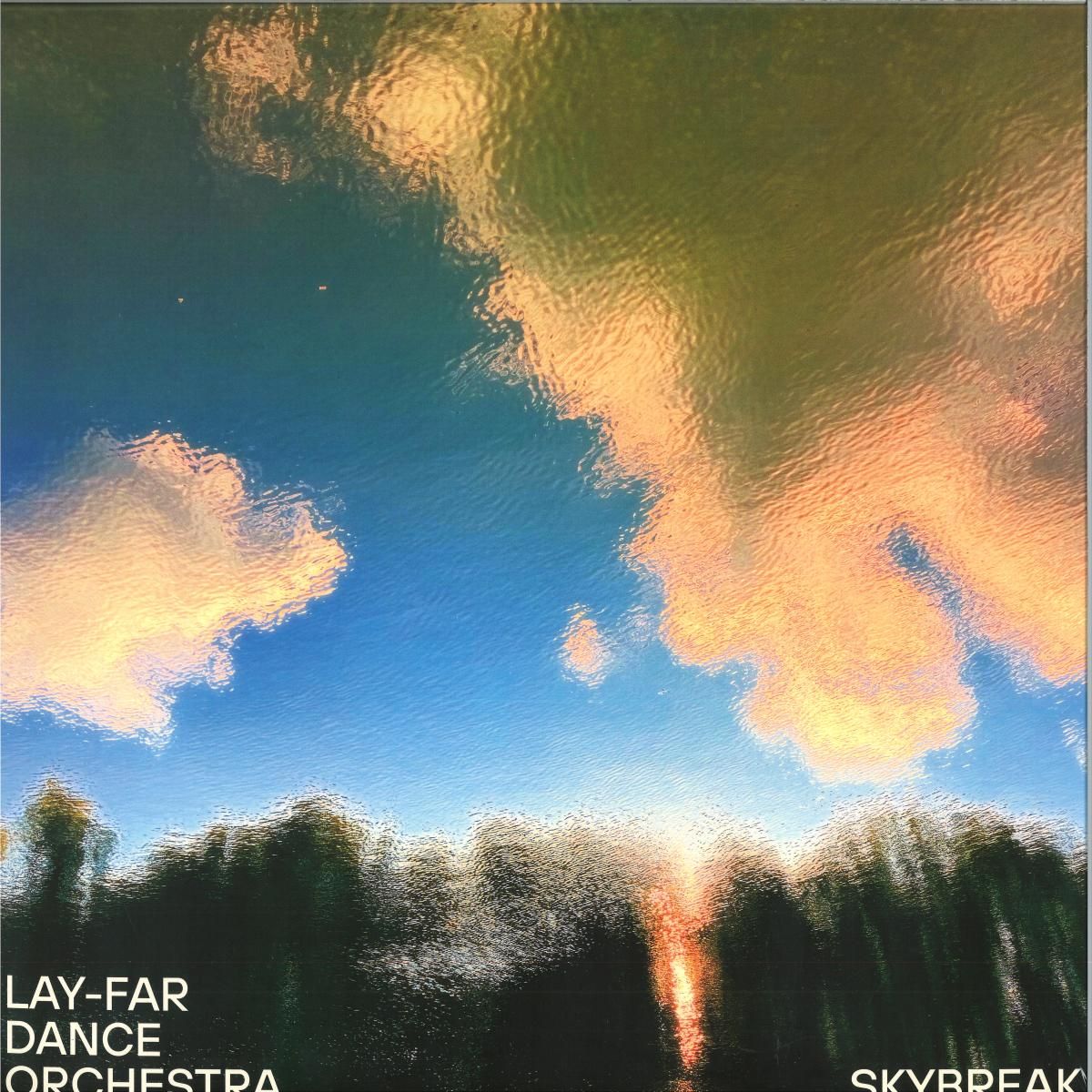 Lay-Far Dance Orchestra - Skybreak LP | In-Beat-Ween Music (NBTWN020) - main