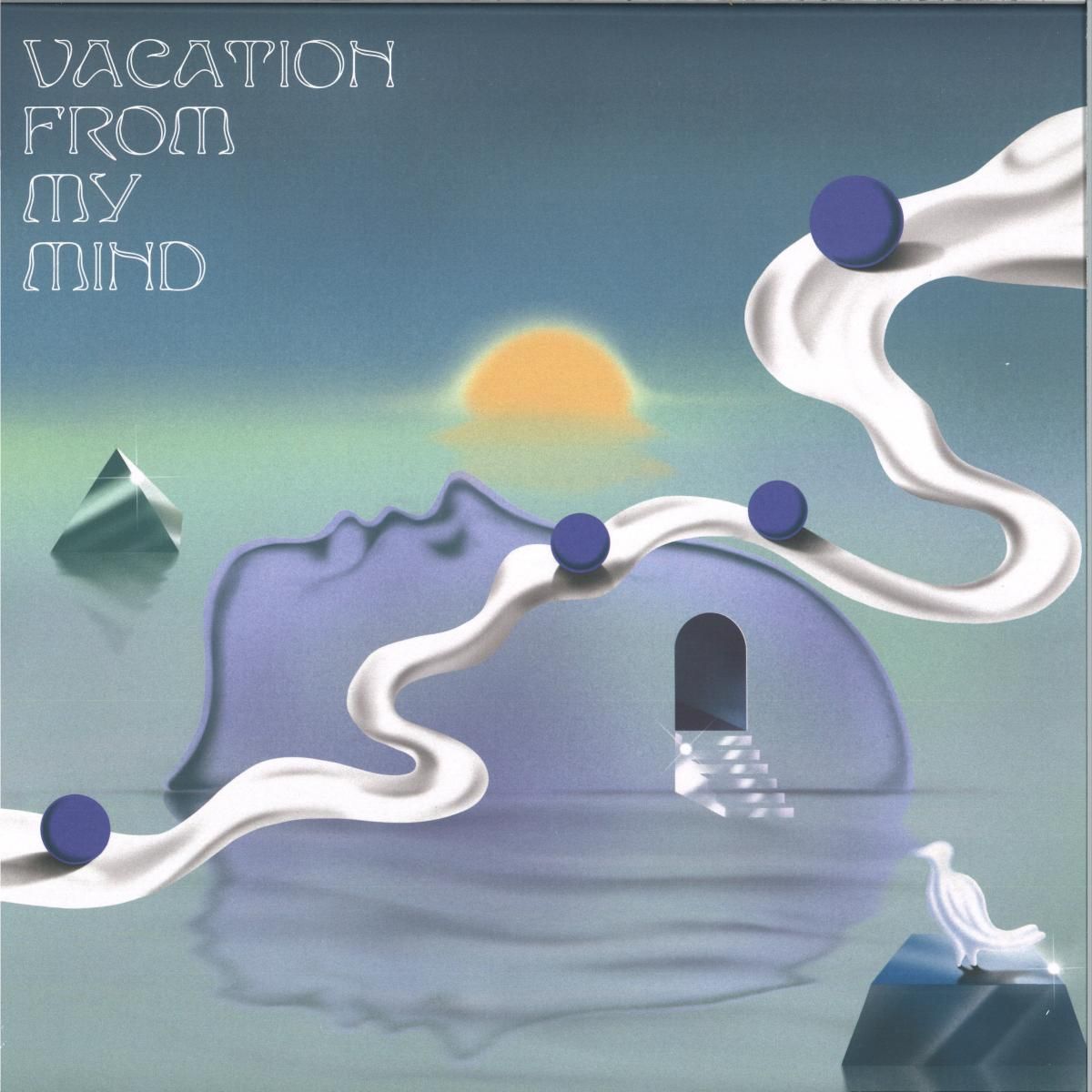 Various - Vacation From My Mind | Forager Records (FOR-LP006)