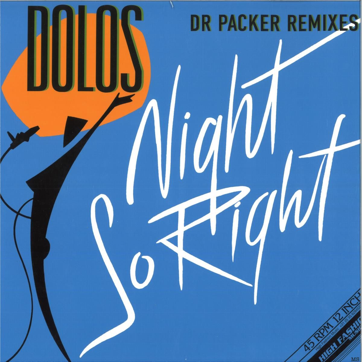 DOLOS - NIGHT SO RIGHT (DR PACKER REMIXES) | High Fashion Music (MS542) - main DOLOS - NIGHT SO RIGHT (DR PACKER REMIXES) | High Fashion Music (MS542) - main