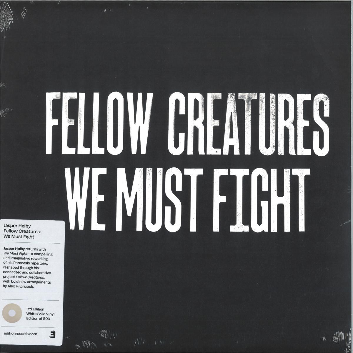 Jasper Hoiby - Fellow Creatures: We Must Fight | Edition Records (EDNLP1279) - main