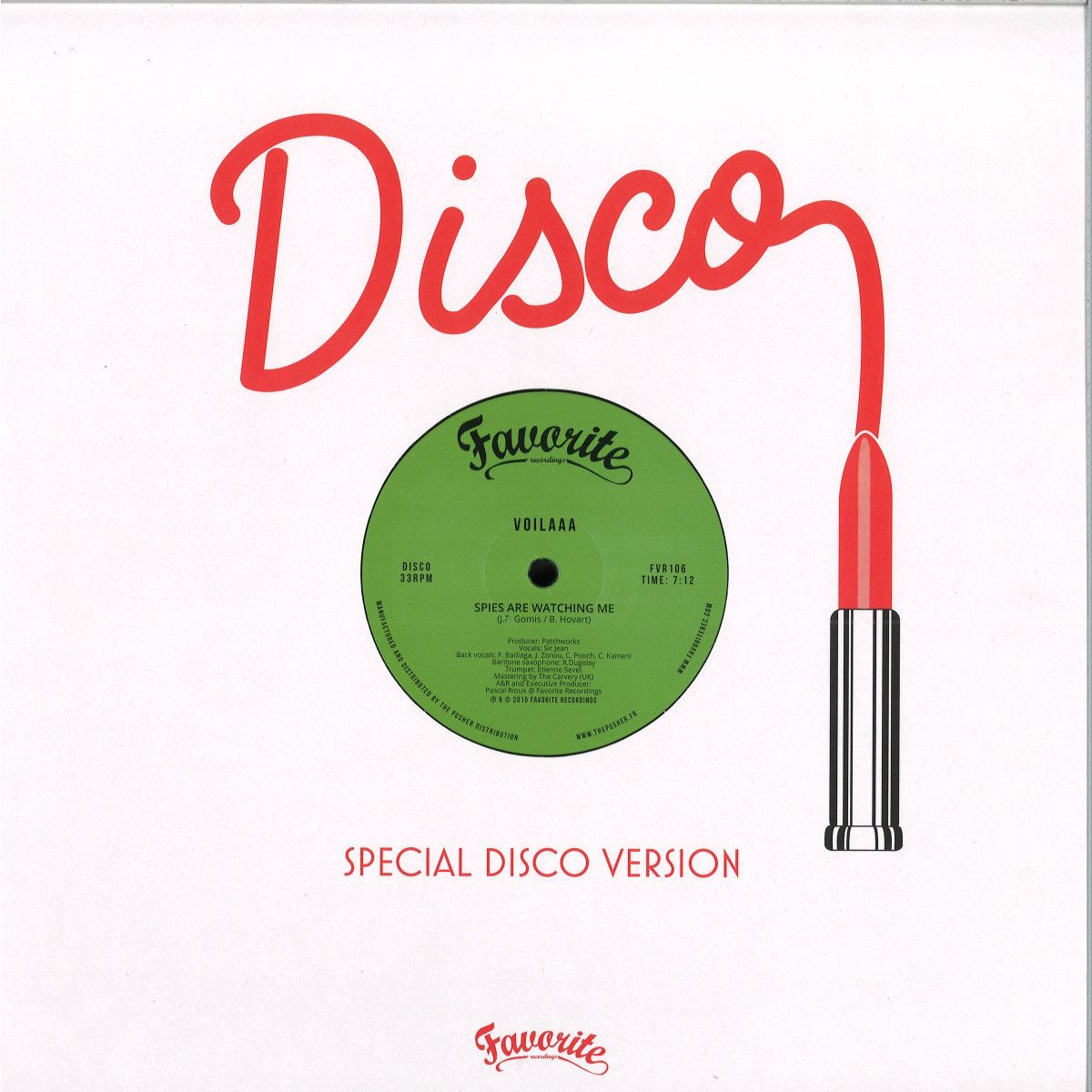 Voilaaa - Spies Are Watching Me / Le Disco Des Capitales | Favorite (FVR106RP) - main