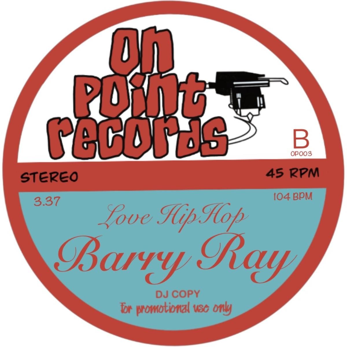 Bobby Ray & Barry Ray - Good together / Love Hip Hop (7") | On Point Records (ONP003) - main Bobby Ray & Barry Ray - Good together / Love Hip Hop (7") | On Point Records (ONP003) - main