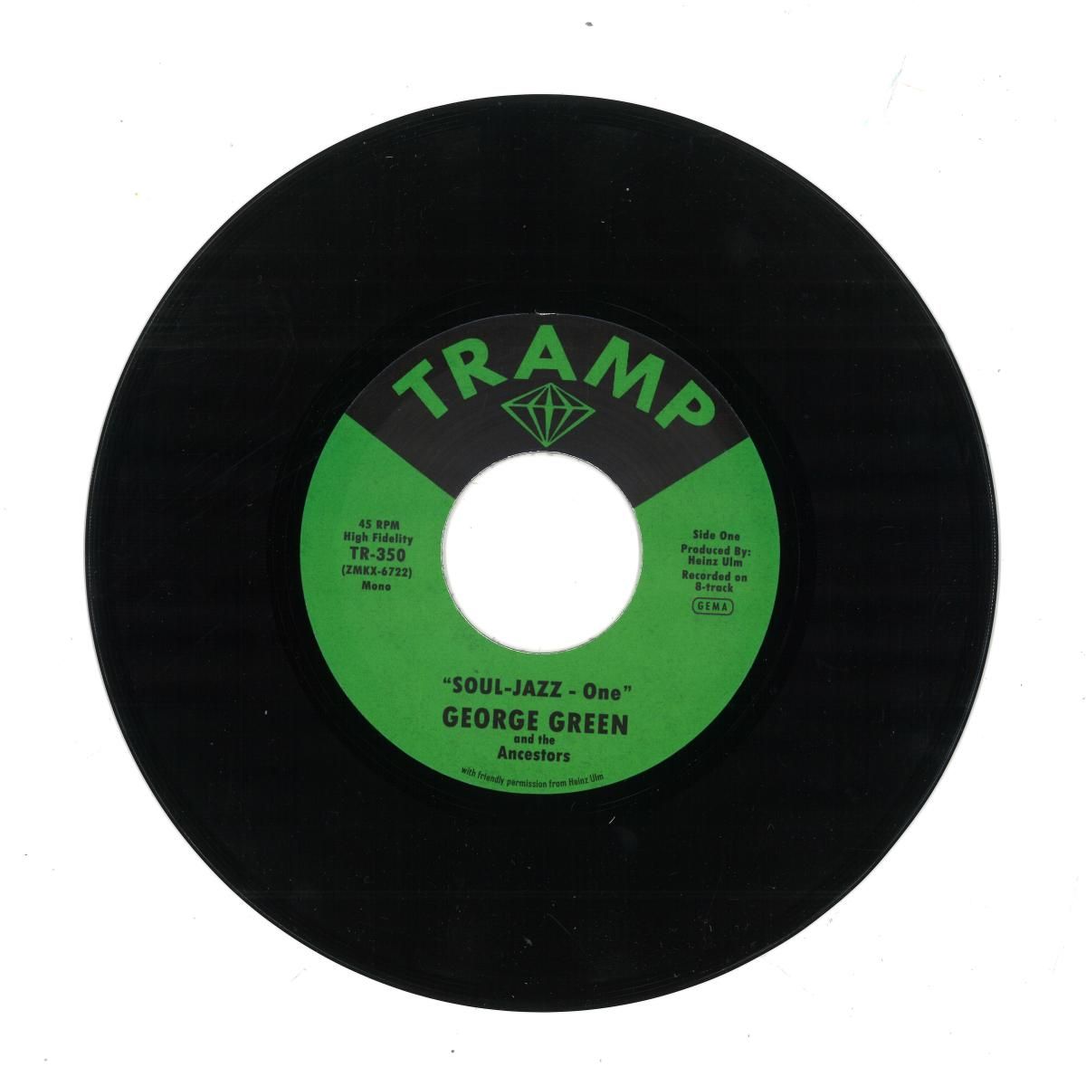 George Green - Soul-Jazz (feat. The Ancestors) (7") | Tramp Records (TR350)