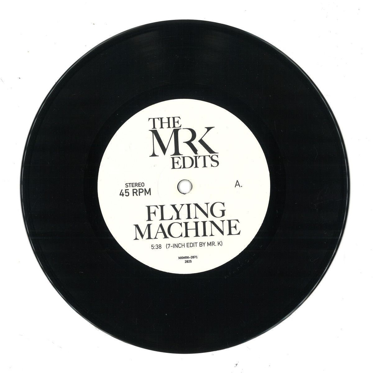 Edits by Mr K - Flying Machine/How Much are They? (7") | Most Excellent Unlimited (MXMRK2071) - main