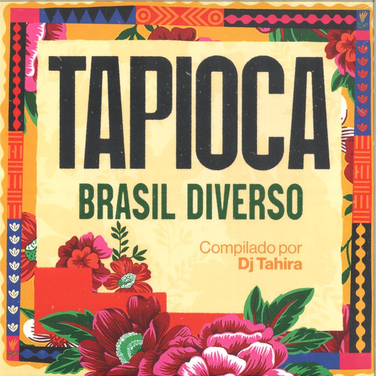 Various Artists - Tapioca LP | Poeira Music (POE004)