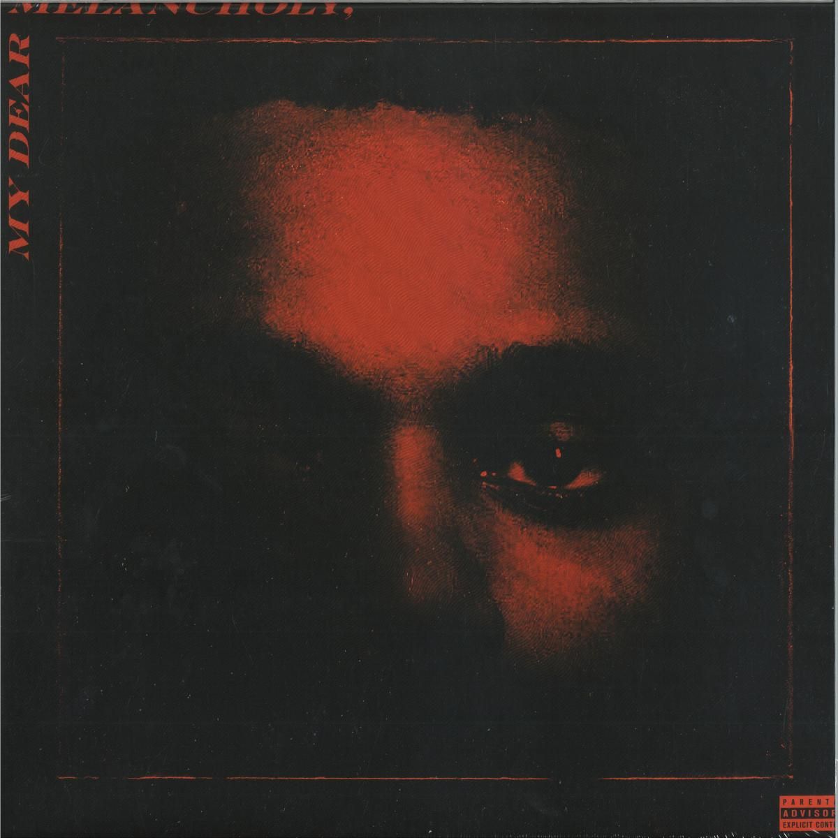 The Weekend - My Dear Melancholy | EMI UK (823643)