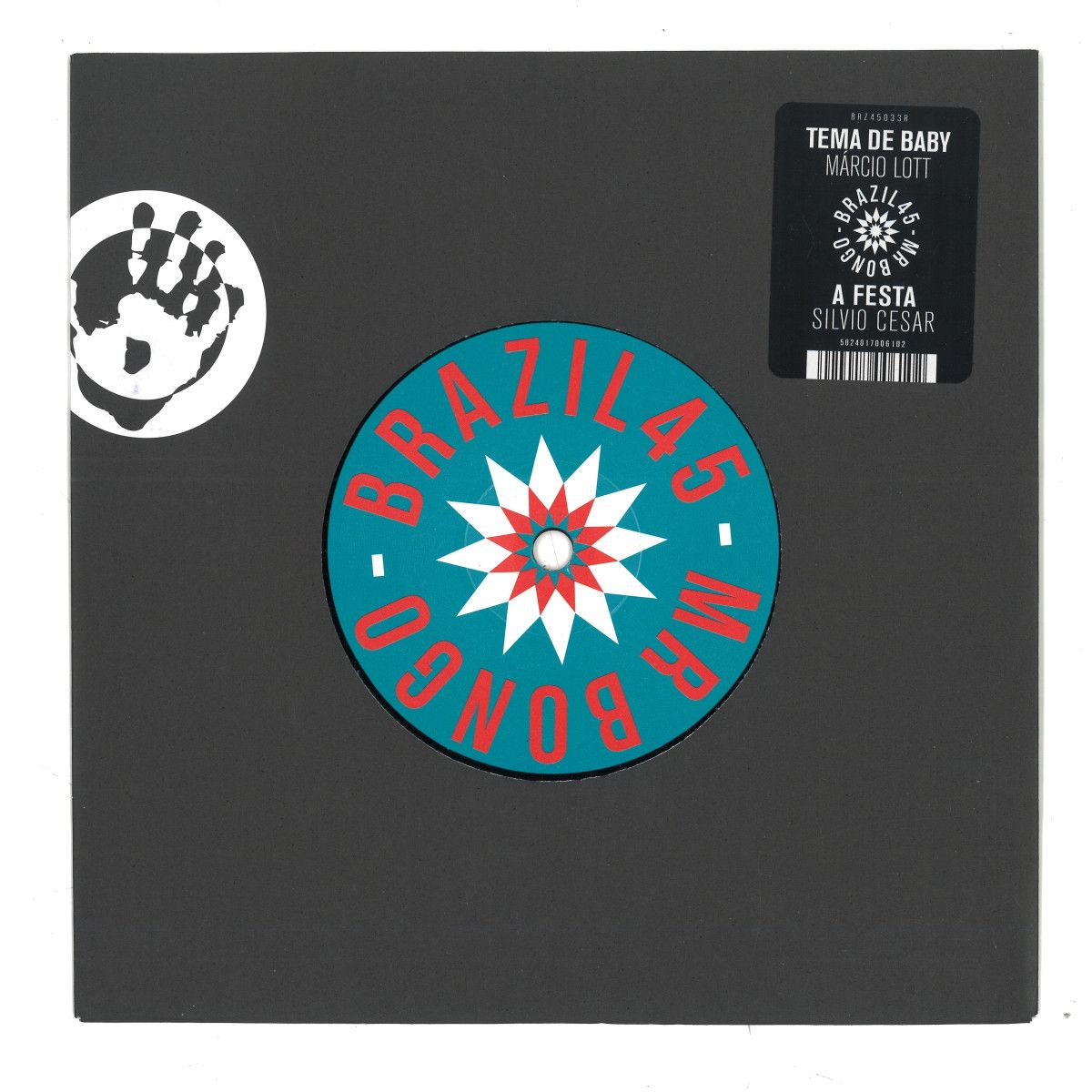 Marcio Lott  &  Silvio Cesar - Tema De Baby / A Festa | Mr Bongo (BRZ45033R)