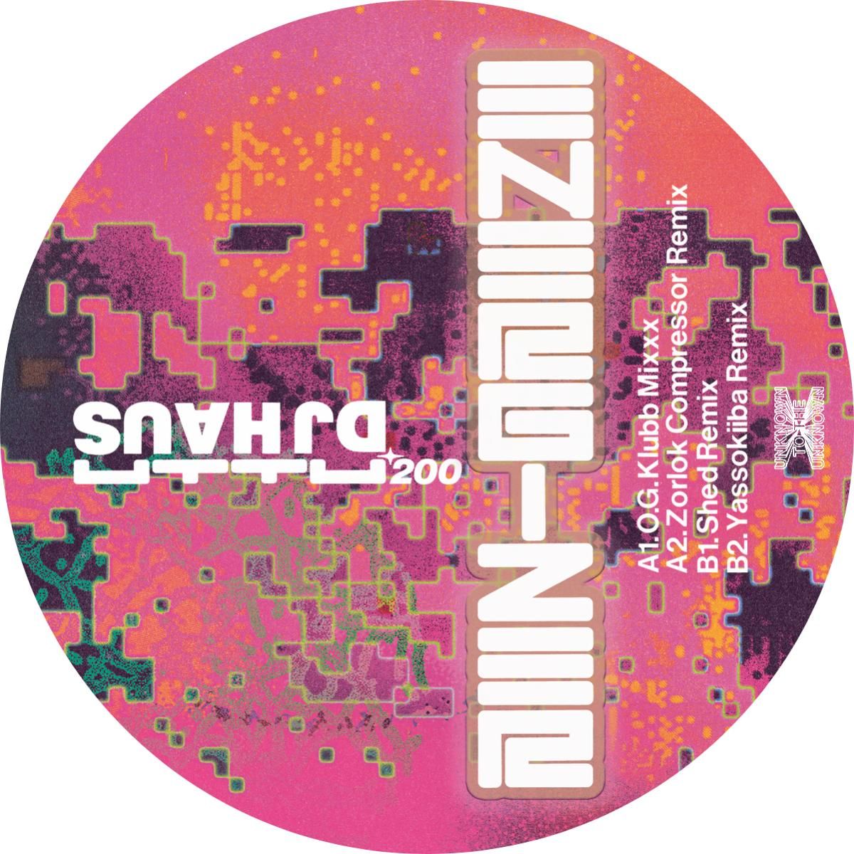 DJ Haus - EneGiZer w/ Shed, Zorlok Compressor (Legowelt) & Yassokiiba Remixe | Unknown To The Unknown (UTTU200) - main