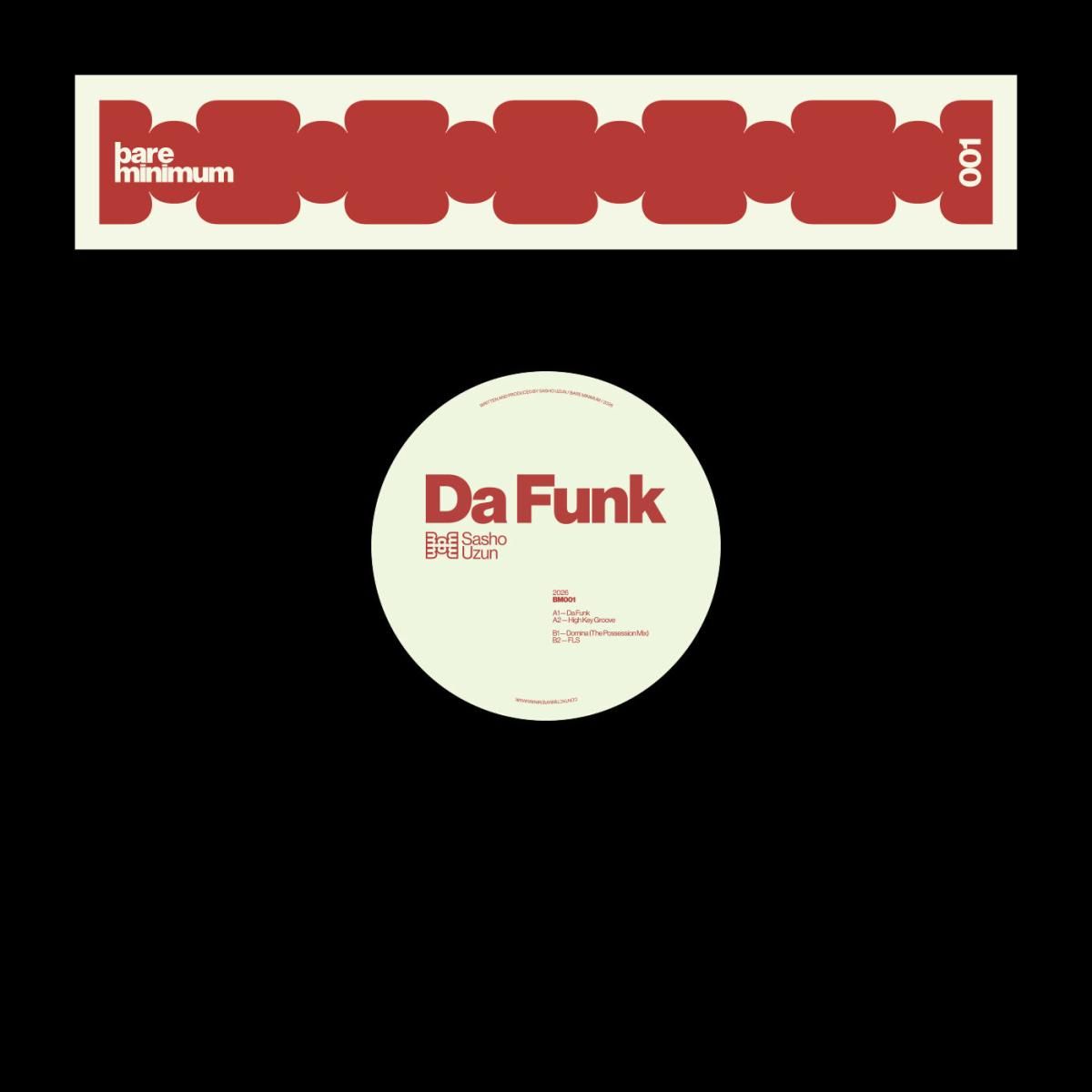 Sasho Uzun - Da Funk | Bare Minimum (BM001) - main
