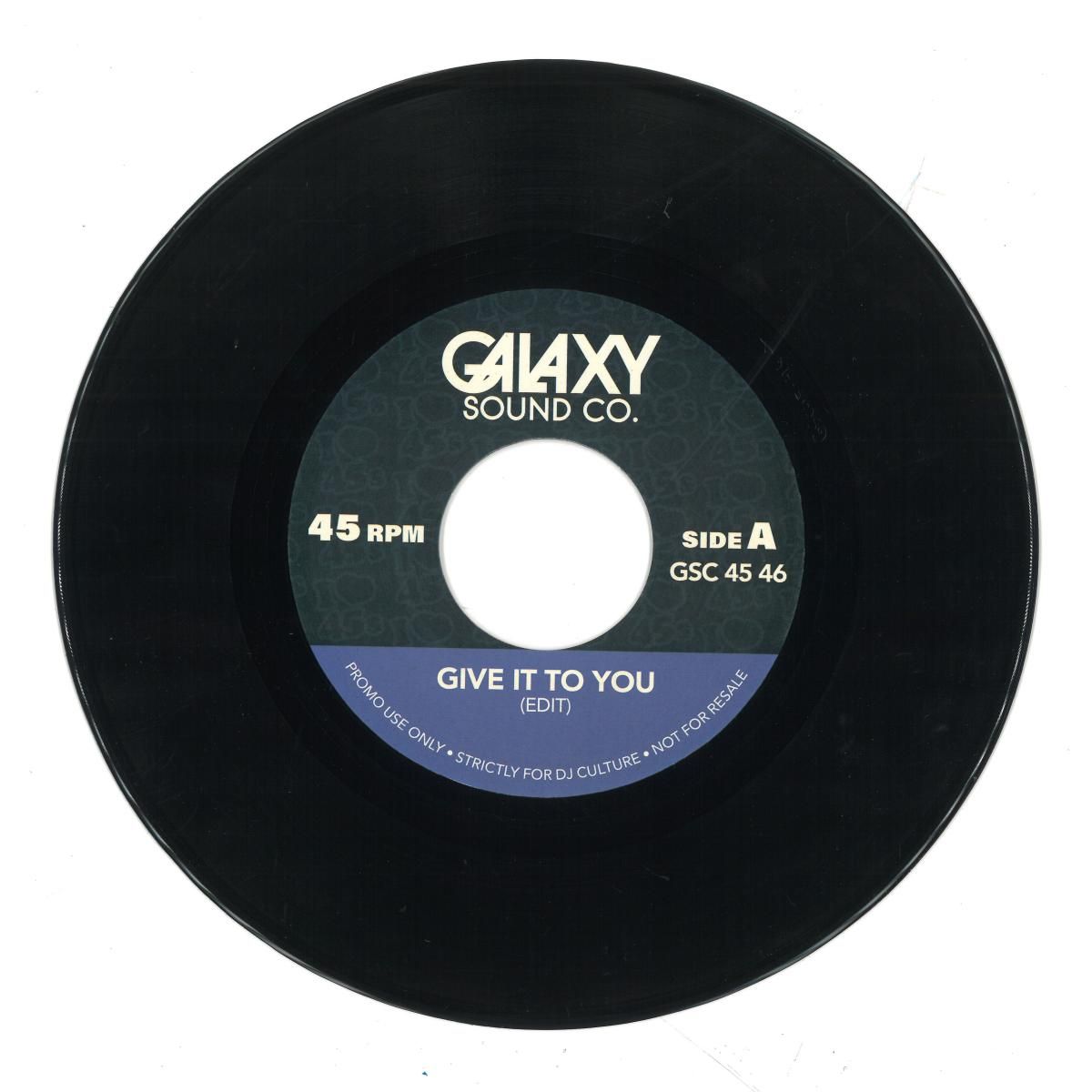 Unknown - Give it to you / Faded Edits 7" | GALAXY SOUND COMPANY (GSC45-46) - main
