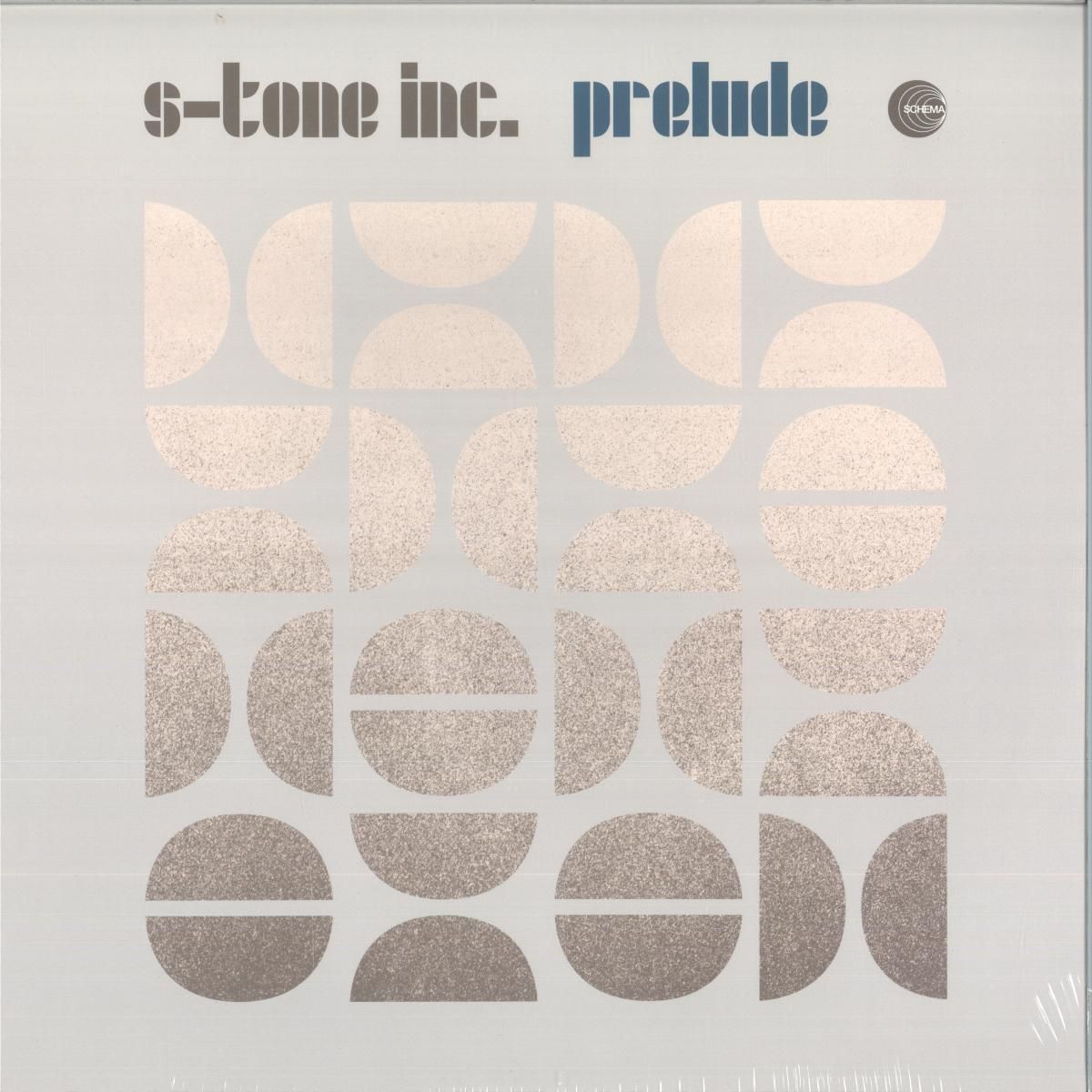 S-Tone Inc. - Prelude | Schema Records (SCLP556)