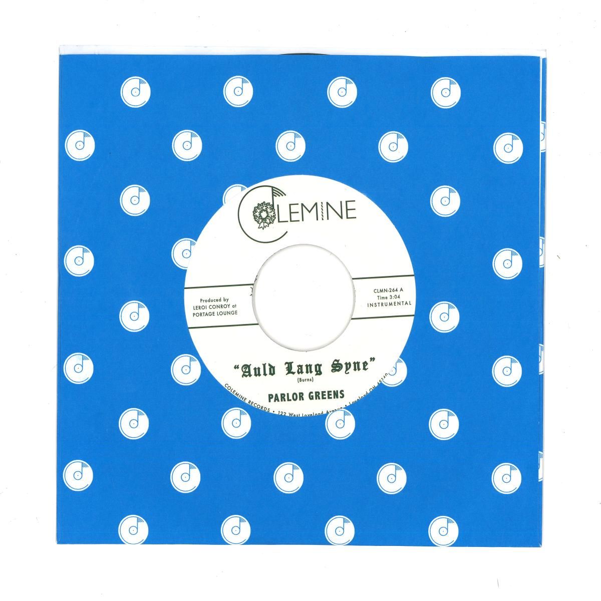 PARLOR GREENS - AULD LANG SYNE / EVERYDAY WILL BE LIKE A HOLIDAY | Colemine Records (CLMNLP264) - main