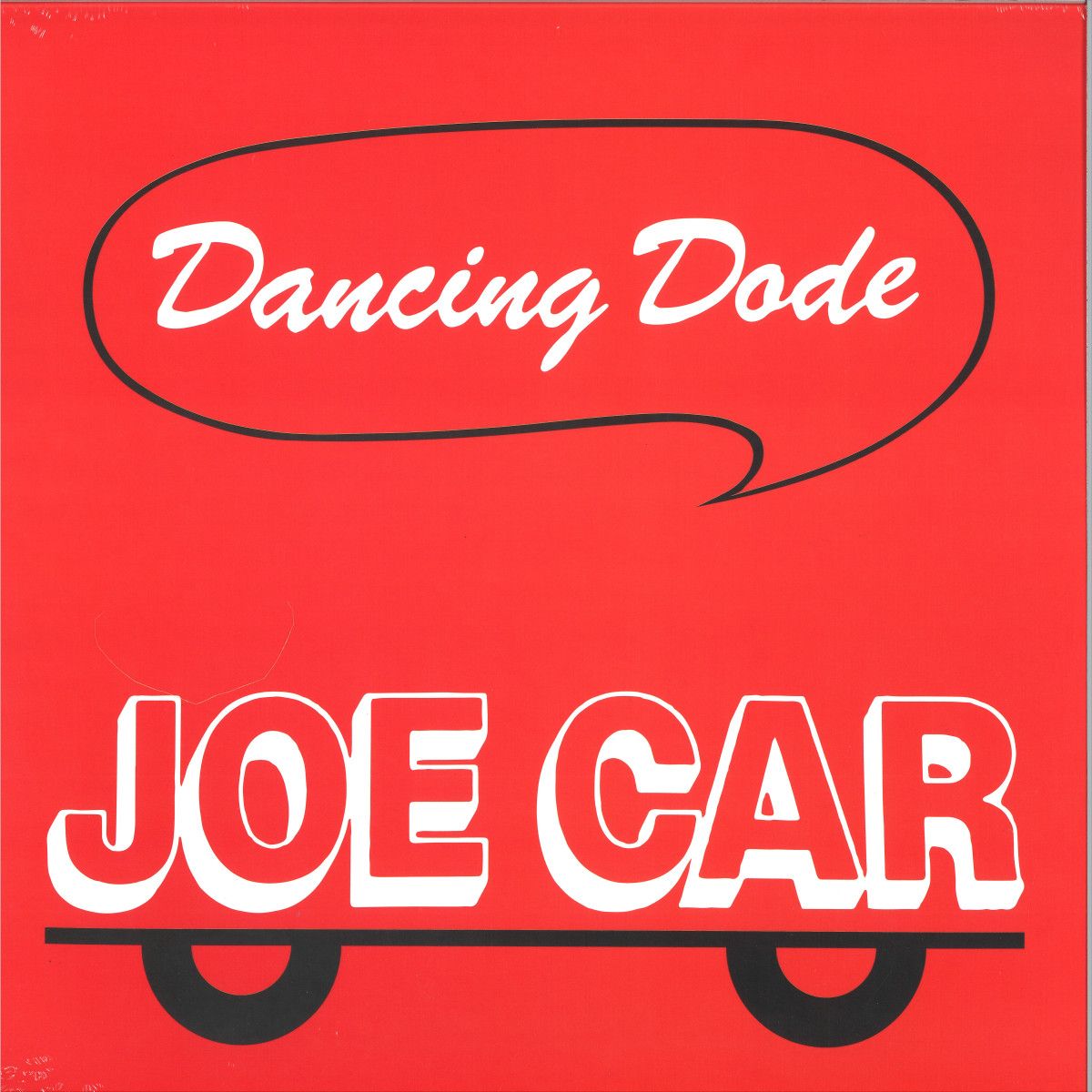 Joe Car - Dancing Dode | Best Record Italy (BST-X097)
