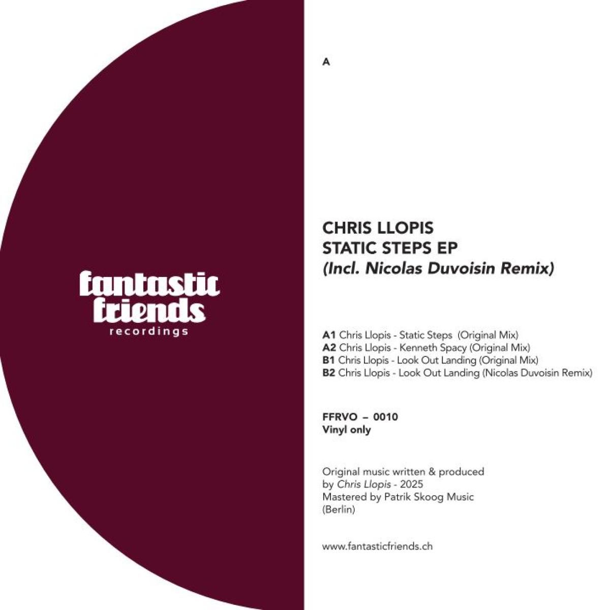 Chris Llopis - Static Steps EP | Fantastic Friends (FFRVO010)