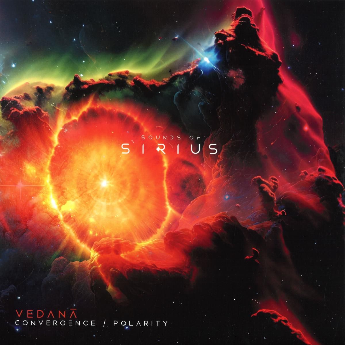Vedanā - Convergence / Polarity | Sounds of Sirius (SOSNZ012)