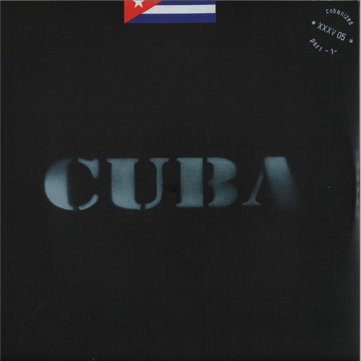 Xxxv Edits - XXXV 05 (Cubanized pt.1) | XXXV Edits (XXXV05)
