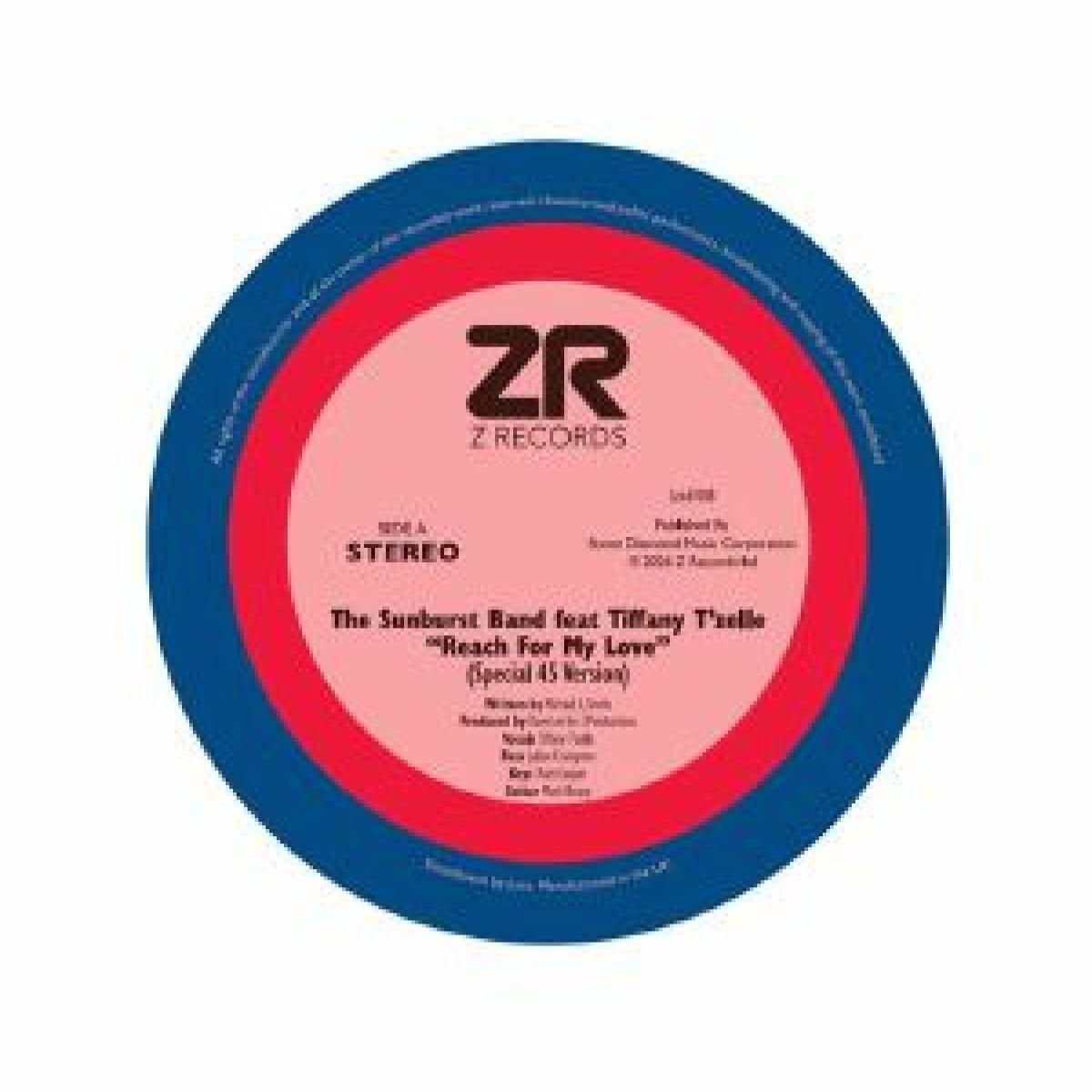 The Sunburst Band  &  Queen B Unlimited - Reach For My Love (7") | Z Records (ZEDD7008)