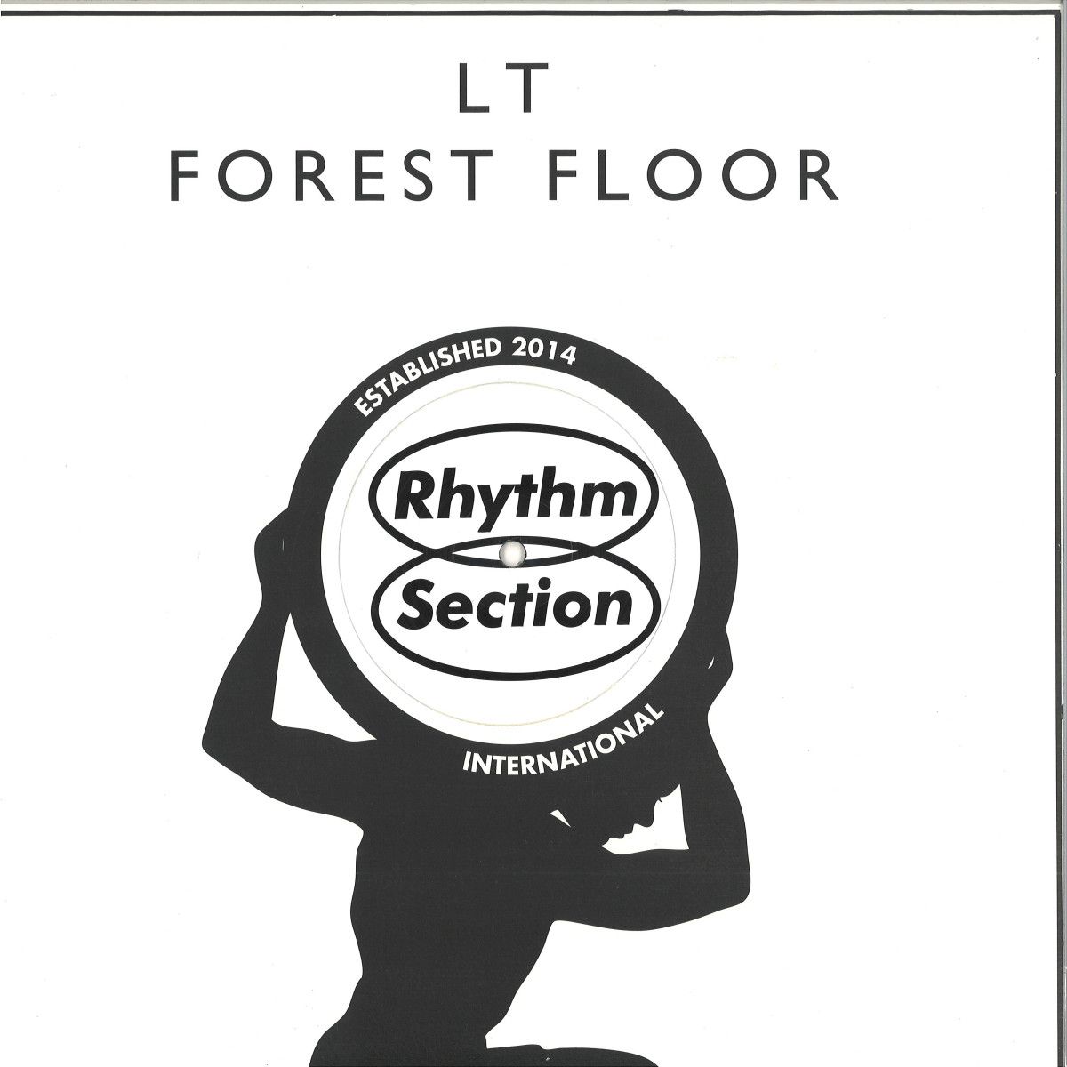 Lt - Forest Floor | Rhythm Section International (RS023)