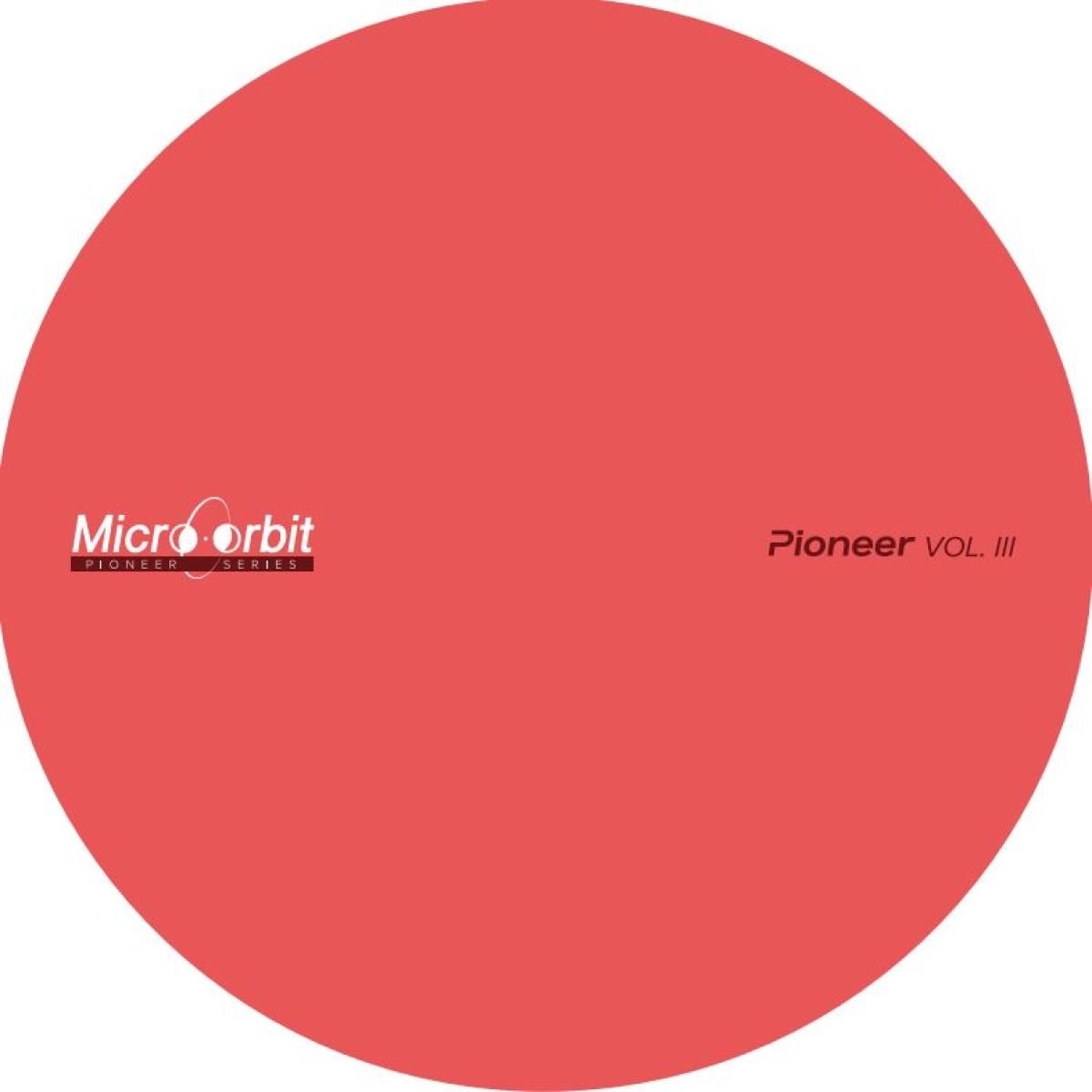 - Pioneer Series Vol. III | Micro Orbit Records (MCRBP003) - main